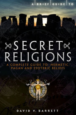 Barrett - A Brief Guide to Secret Religions