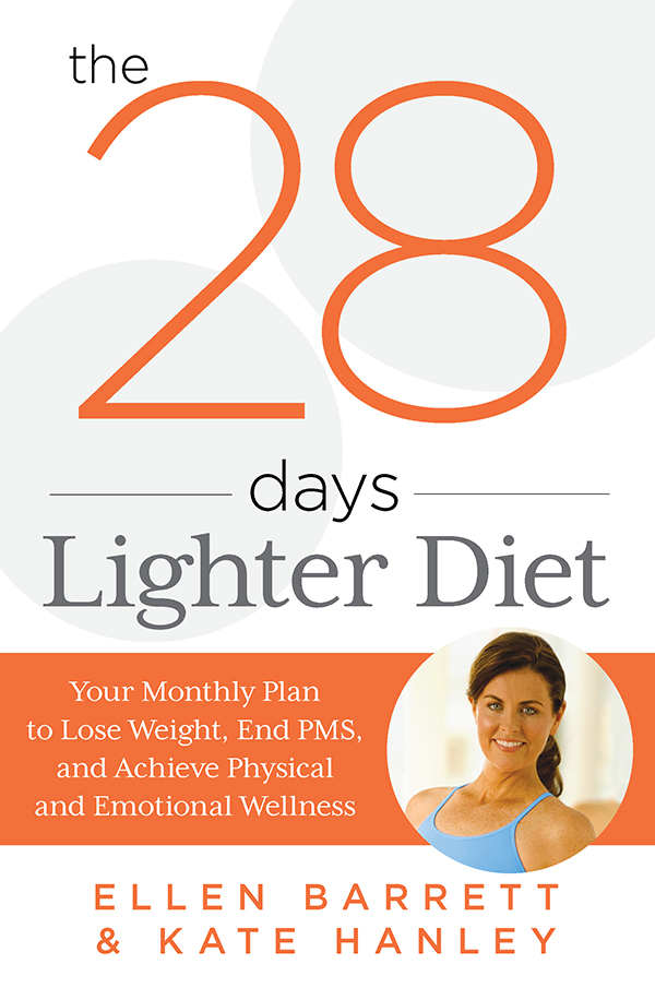 Your Monthly Plan to Lose Weight End PMS and Achieve Physical and Emotional - photo 1