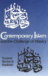 title Contemporary Islam and the Challenge of History author - photo 1