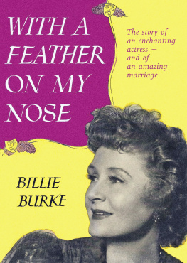 Billie Burke With a Feather on My Nose