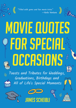 James Scheibli Movie Quotes for Special Occasions