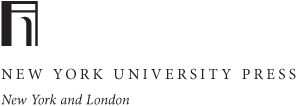 NEW YORK UNIVERSITY PRESS New York and London wwwnyupressorg 2010 by New York - photo 1