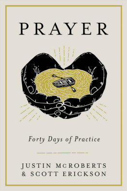 Justin McRoberts - Prayer: Forty Days of Practice