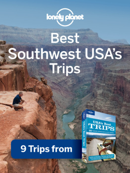 Southwest USAs Best Trips