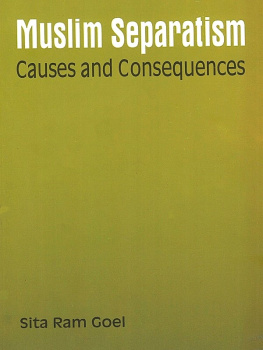 Sita Ram Goel - Muslim Separatism: Causes and Consequences