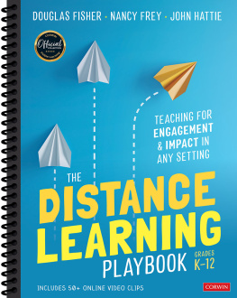 Douglas Fisher - The Distance Learning Playbook, Grades K-12: Teaching for Engagement and Impact in Any Setting