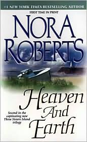 Nora Roberts - Heaven and Earth (Three Sisters Trilogy)