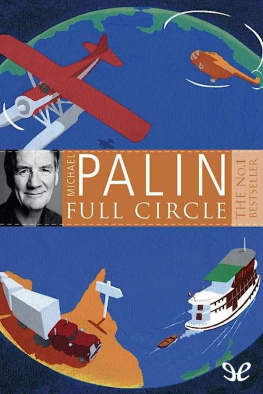 Michael Palin - Full Circle