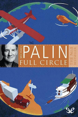 Michael Palin Full Circle