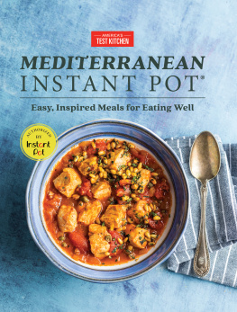 Unknown Mediterranean Instant Pot: easy, inspired meals for eating well