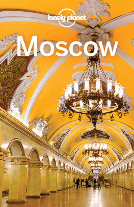 Moscow Travel Guide 7th