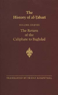 title The Return of the Caliphate to Baghdad SUNY Series in Near Eastern - photo 1