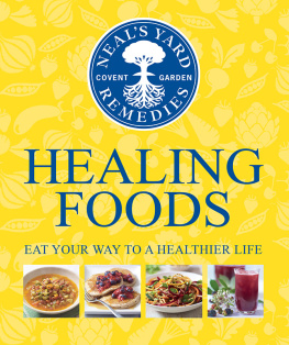 Unknown Neals Yard Remedies Healing Foods