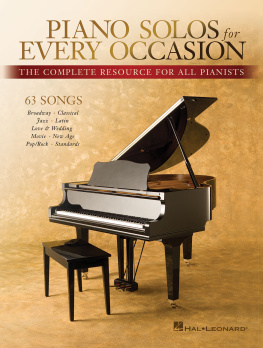 Unknown Piano Solos for Every Occasion: The Complete Resource for All Pianists