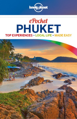 Unknown Pocket Phuket Travel Guide