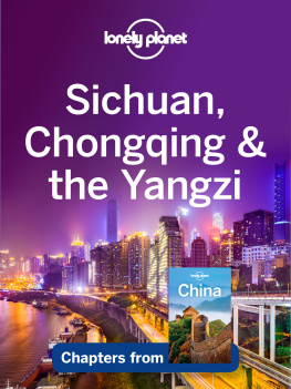 Sichuan, Chongqing & the Yangzi