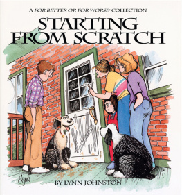 Johnston - Starting from Scratch: a For Better or For Worse Collection