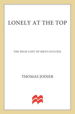 Joiner - Lonely at the top: the high cost of mens success