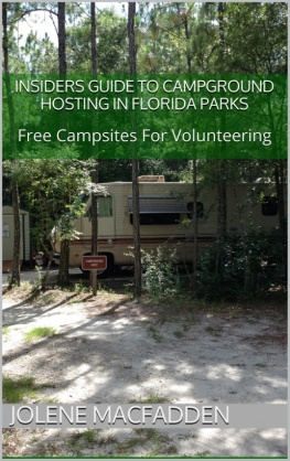 Jolene MacFadden Insiders Guide to Campground Hosting in Florida Parks