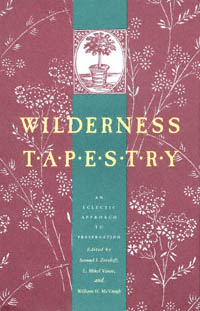 title Wilderness Tapestry An Eclectic Approach to Preservation author - photo 1