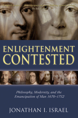 Jonathan I. Israel - Enlightenment Contested