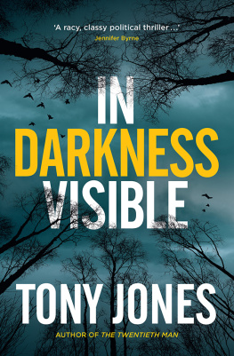 Jones - In Darkness Visible