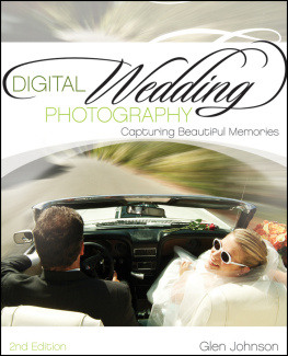 Johnson - Digital wedding photography: capturing beautiful memories