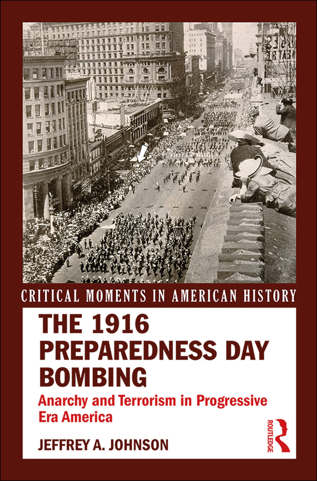 The 1916 Preparedness Day Bombing This book places the 1916 San Francisco - photo 1