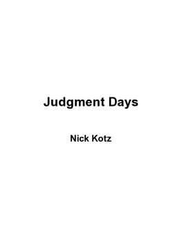 Johnson Lyndon Baines - Judgment days: Lyndon Baines Johnson, Martin Luther King, Jr., and the laws that changed America