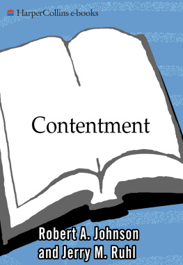 Johnson Robert A. - Contentment: a way to true happiness