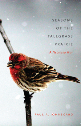 Johnsgard - Seasons of the tallgrass prairie: a Nebraska year