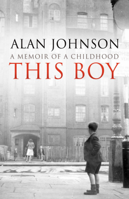 Johnson This boy: [a memoir of a childhood]