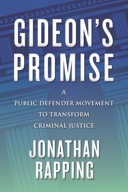 Jonathan Rapping - Gideons Promise: A Public Defender Movement to Transform Criminal Justice