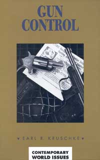 title Gun Control A Reference Handbook Contemporary World Issues - photo 1