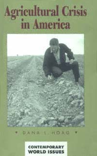 title Agricultural Crisis in America A Reference Handbook Contemporary - photo 1