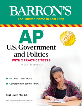 Curt Lader AP US Government and Politics: With 2 Practice Tests (Barrons Test Prep)