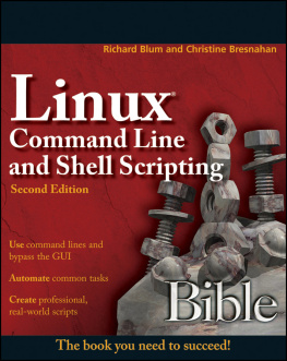 Blum Richard - Linux Command Line and Shell Scripting Bible