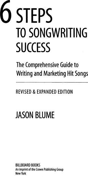 This book is dedicated to my songwriting students who continue to teach me - photo 2