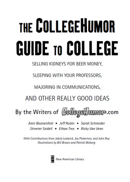 Blumenfeld Amir - The CollegeHumor Guide to College