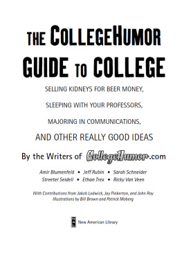 Blumenfeld Amir The CollegeHumor Guide to College