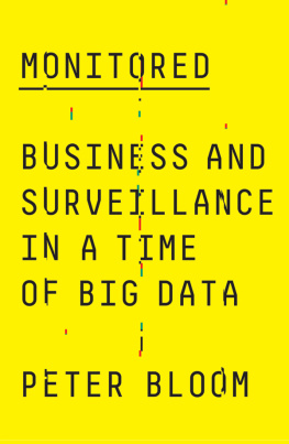 Bloom - Monitored: business and surveillance in a time of big data