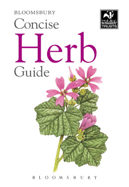 Bloomsbury (Firm) - Bloomsbury concise herb guide