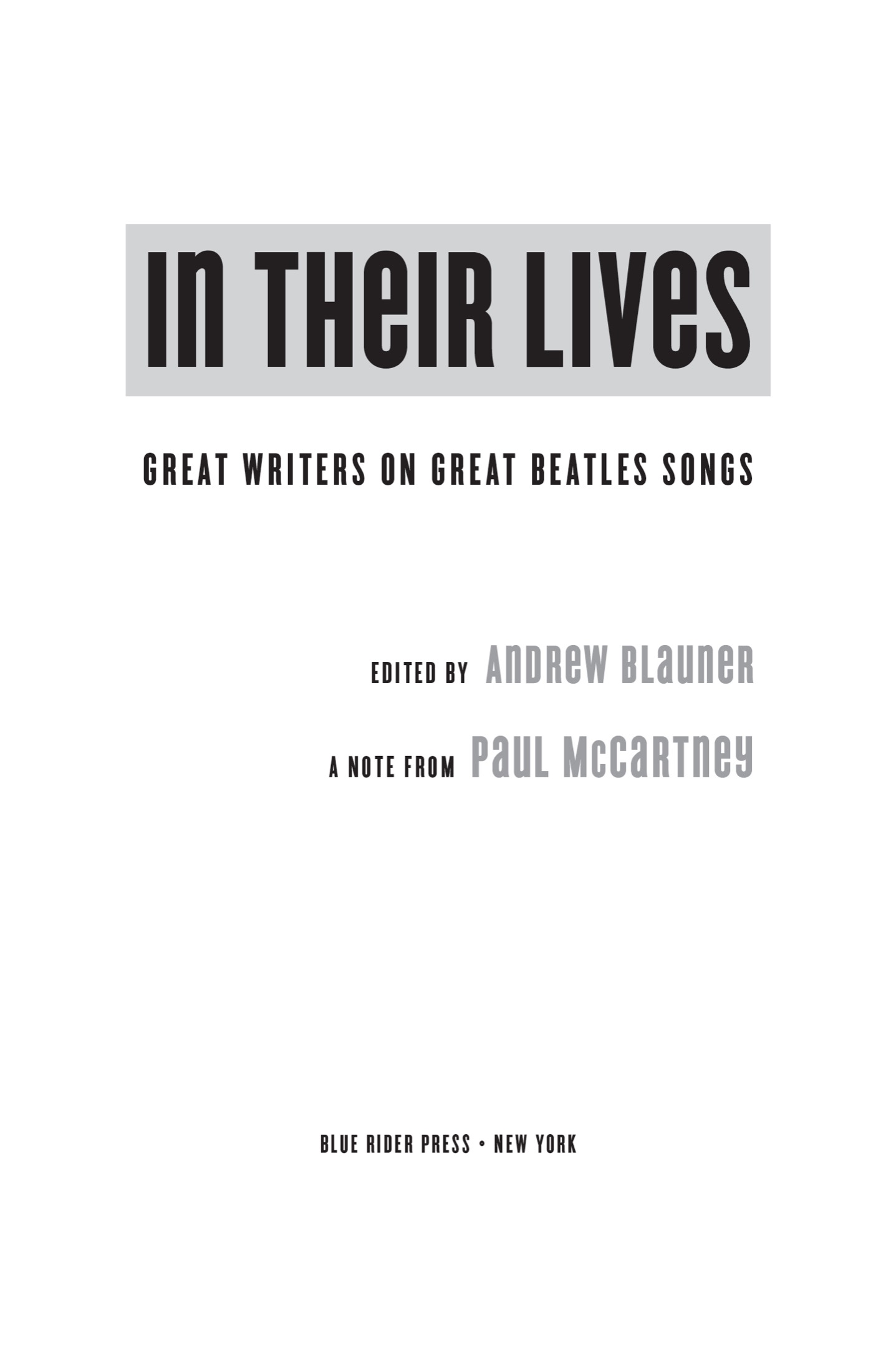 In Their Lives Great Writers on Great Beatles Songs - image 2