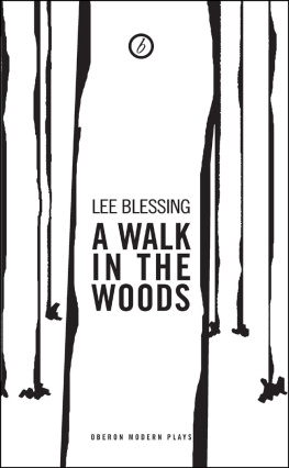 Blessing - A Walk in the Woods