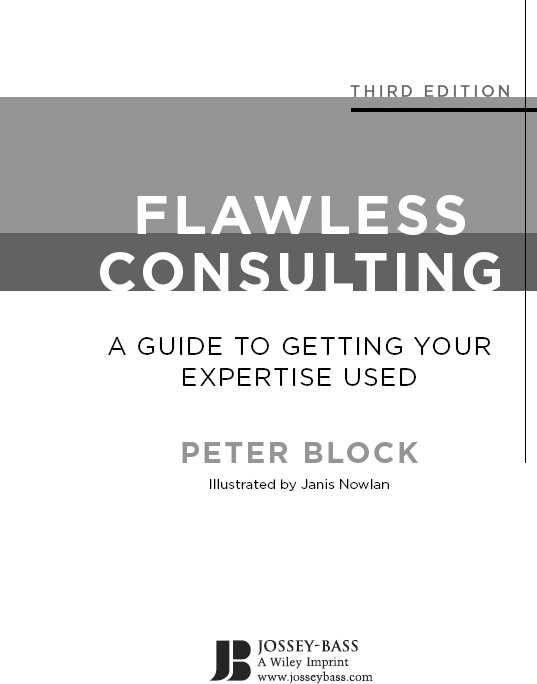 Flawless Consulting is not just a practical useful and inviting book for - photo 2