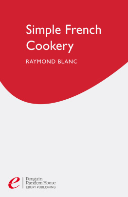 Blanc Simple French Cookery