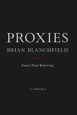 Blanchfield - Proxies: essays near knowing