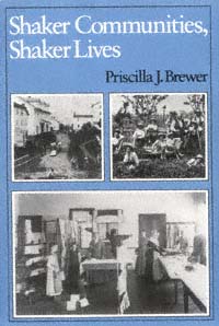 title Shaker Communities Shaker Lives author Brewer Priscilla J - photo 1