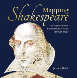 Black Jeremy - Mapping Shakespeare: an exploration of Shakespeares world through maps