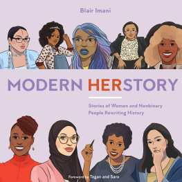 Blair Imani - Modern HERstory: stories of women and nonbinary people rewriting history